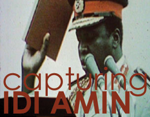 Capturing Idi Amin Capturing Idi Amin
