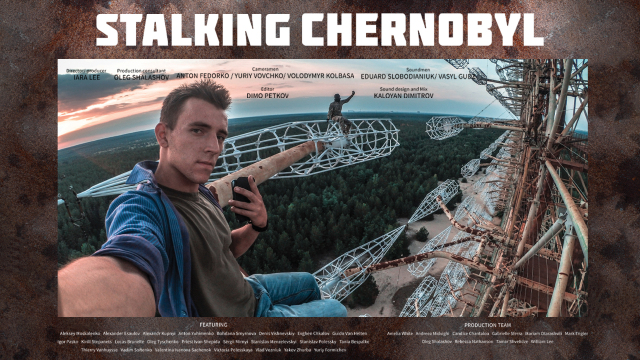 Stalking Chernobyl: Exploration After Apocalypse Stalking Chernobyl: Exploration After Apocalypse