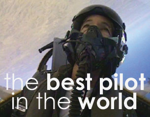 The Best Pilot in the World The Best Pilot in the World