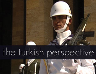 The Turkish Perspective The Turkish Perspective