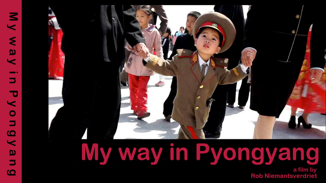 My Way In Pyongyang My Way In Pyongyang