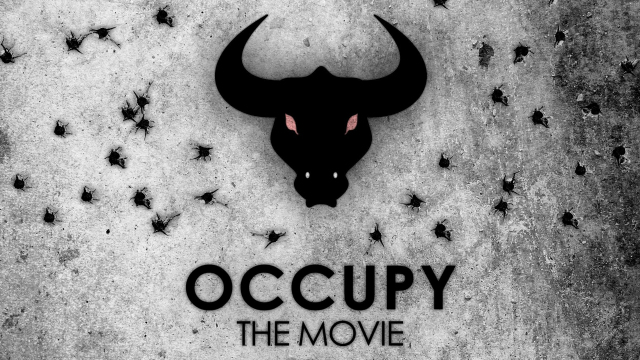 Occupy: The Movie Occupy: The Movie