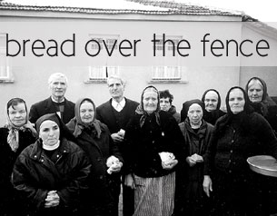 Bread over the Fence Bread over the Fence